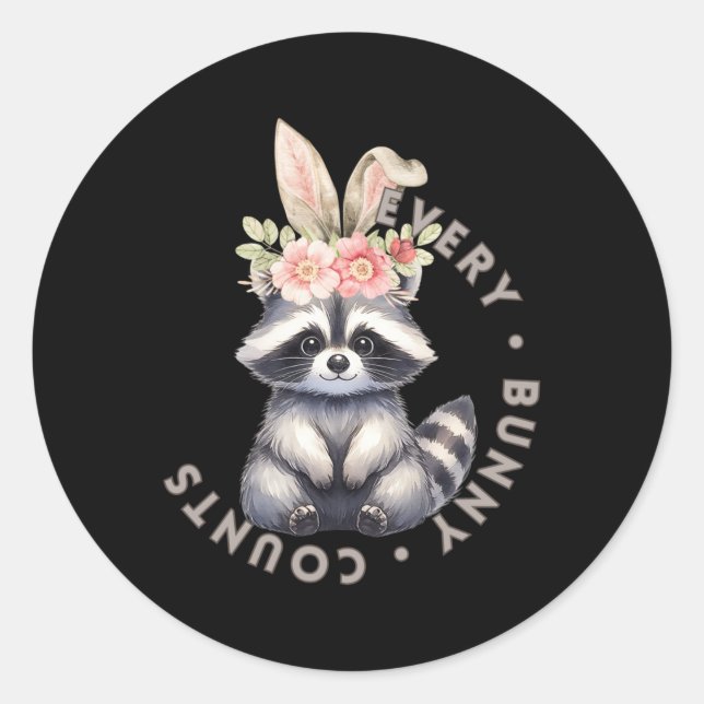 Every Bunny Counts - Racoon Sticker  (Front)