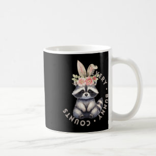 Every Bunny Counts - Racoon Sticker  Coffee Mug