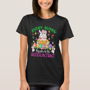 Every Bunny Favourite Accountant Two Bunnies With  T-Shirt
