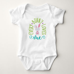 Every Bunny Loves Me Cute Easter Baby Bodysuit