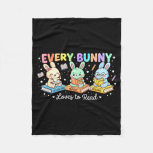 Every bunny loves to read cute easter book lover fleece blanket