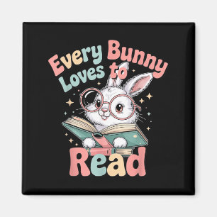 Every Bunny Loves to Read Cute Easter Design Magnet