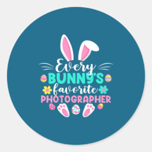 Every Bunny S Favorite Photographer Easter Day Classic Round Sticker