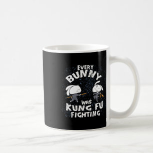 Every Bunny Was Kung Fu Fighting Karate Ninja East Coffee Mug