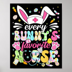 Every bunny's favourite nurse cute easter bunny poster