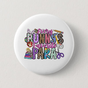 Every Bunnys Favourite Para 6 Cm Round Badge