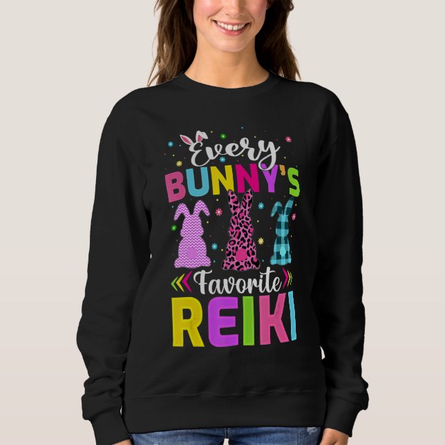 Every Bunny's Favourite Reiki Easter Sweatshirt (Front)