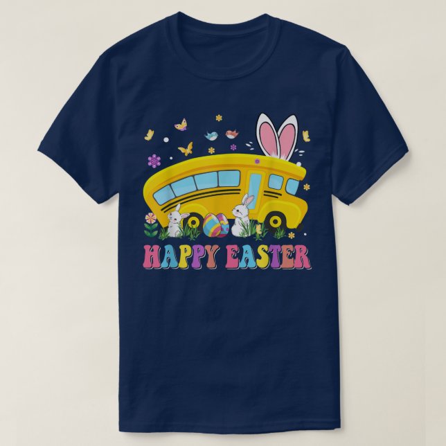 Every Bunny's Favourite School Bus Driver Happy Ea T-Shirt (Design Front)