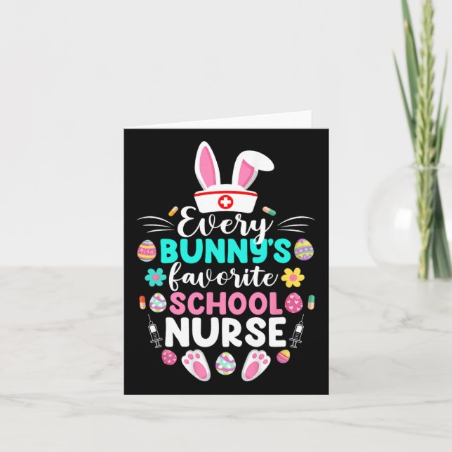 Every Bunny's Favourite School Nurse Funny Easter  Card (Front)