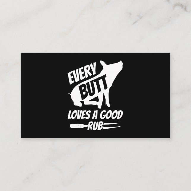 Every Butt Loves A Good Rub Funny Pig Pork BBQ Business Card (Front)