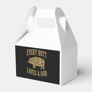 Every Butt Loves A Good Rub Funny Pig Pork BBQ Favour Box