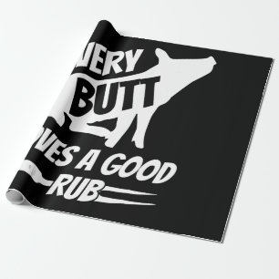 Every Butt Loves A Good Rub Funny Pig Pork BBQ Wrapping Paper