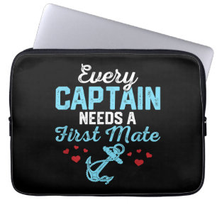 Every Captain Needs A First Mate  Laptop Sleeve