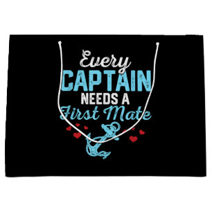 Every Captain Needs A First Mate Large Gift Bag