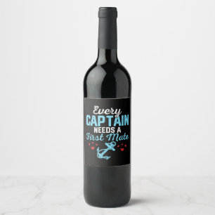 Every Captain Needs A First Mate  Wine Label
