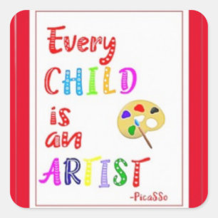 Every Child is an Artist, Square Sticker