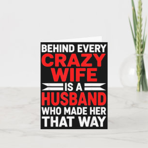 Every Crazy Wife Engagement Fiancé Couple Husband Card