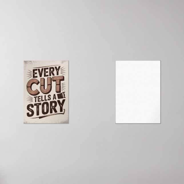 Every Cut Tells a Story – Rustic Woodworking Art (Front)