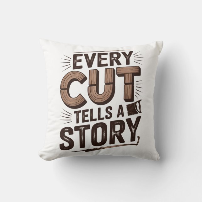 Every Cut Tells a Story – Rustic Woodworking  Cushion (Front)