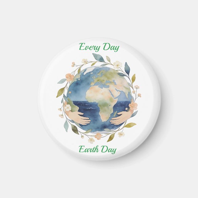 Every Day Earth Day Floral Globe With Hands Magnet (Front)