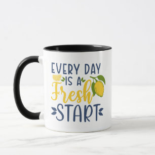 Every Day Fresh Start Motivational Lemon Graphic Mug