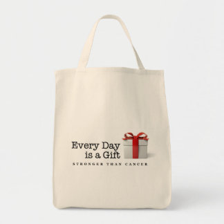 Every Day is a Gift: Stronger Than Cancer Grocery Tote Bag