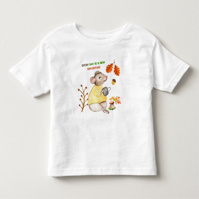 Every day is a new adventure  toddler T-Shirt (Front)
