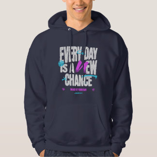Every Day Is A New Chance | Casual Hoodie