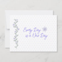 Every Day is a New Day Inspirational 