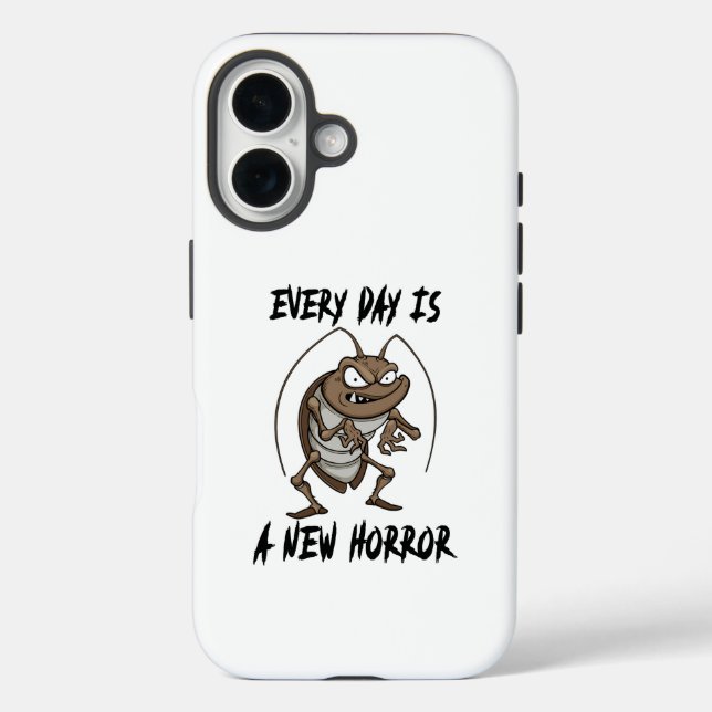 Every Day Is A New Horror Sarcastic Quote Case-Mate iPhone Case (Back)