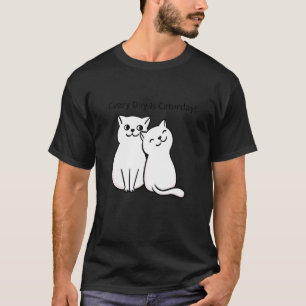 Every Day Is Caturday Cat Lover T-Shirt