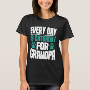Every Day is Caturday for Grandpa Cat Grandpa T-Shirt
