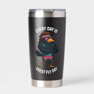 Every Day Is Chest Fly Day – Funny Crow Workout Insulated Tumbler
