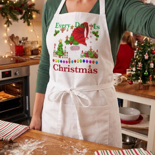 Every Day Is Christmas Apron