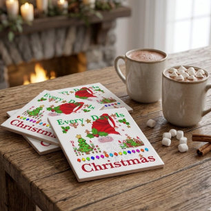 Every Day Is Christmas Ceramic Tile