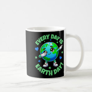 Every day is earth day  coffee mug