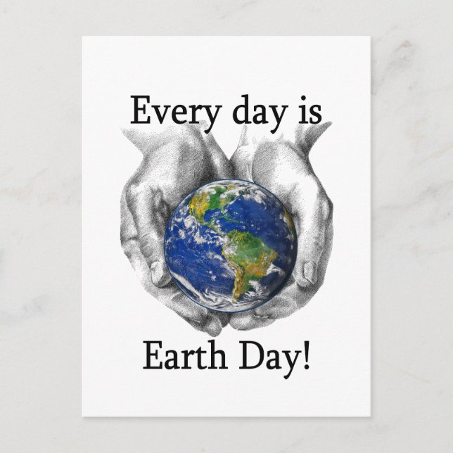 Every Day is Earth Day Postcard (Front)