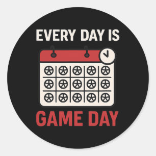 Every Day Is Game Day Soccer Fan Calendar Design Classic Round Sticker