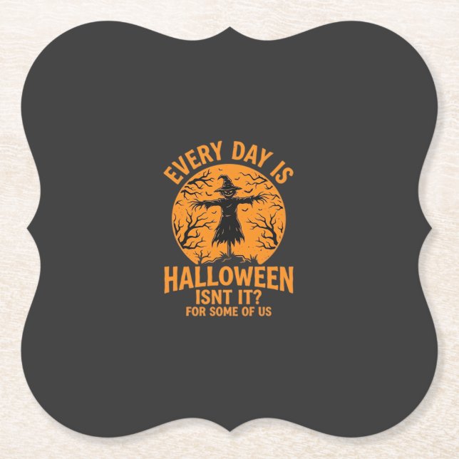 Every Day Is Halloween Scarecrow Witch Design_1 Paper Coaster (Front)