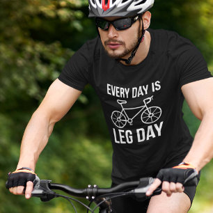 Every Day Is Leg Day T-Shirt
