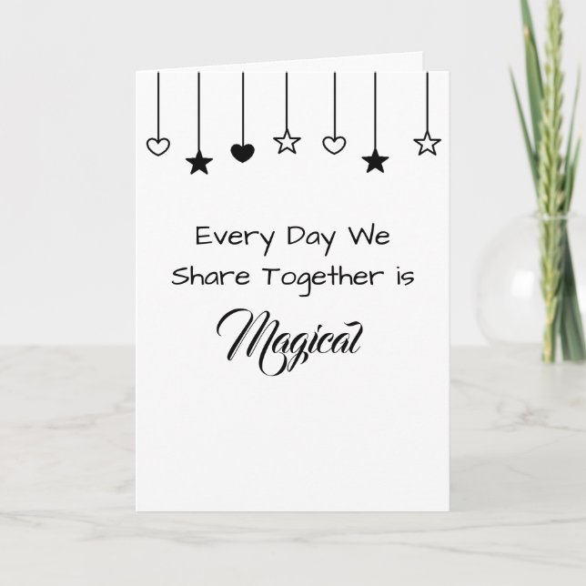 Every Day is Magical | Happy Anniversary  Card (Front)
