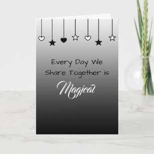 Every Day is Magical Valentine's Day Card