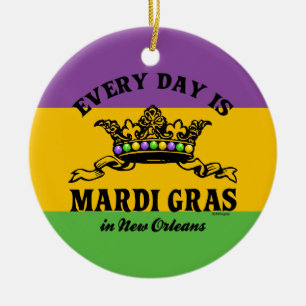 Every Day is Mardi Gras Ceramic Tree Decoration