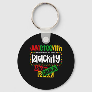 Every Day Pride Juneteenth Celebration Blackity Bl Key Ring