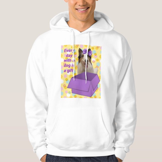 Every day with a dog is a gift hoodie (Front)