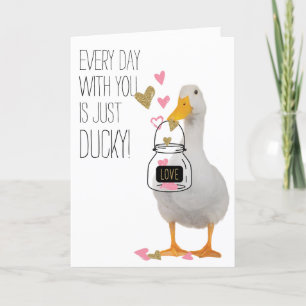 Every Day with you is Ducky Valentine Holiday Card