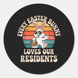 Every Easter Bunny Loves Residents Cute Nurse Classic Round Sticker