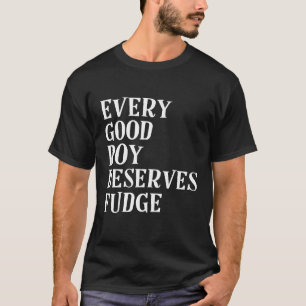 Every Good Boy Deserves Fudge Piano Teacher Studen T-Shirt