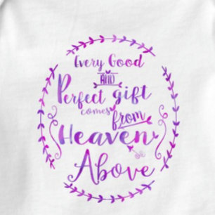 Every Good & Perfect Gift from Heaven Above Baby Bodysuit