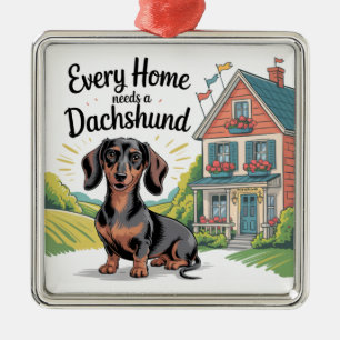 Every Home Needs a Dachshund Metal Ornament